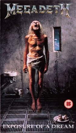 Megadeth : Exposure of a Dream